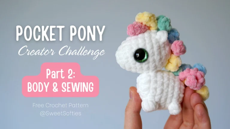 Pocket Pony · Part 2 · Free Amigurumi Crochet Pattern