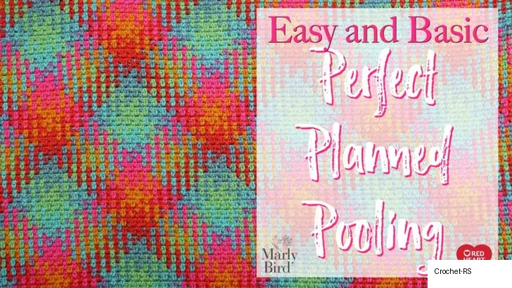Crochet Planned Pooling Basics