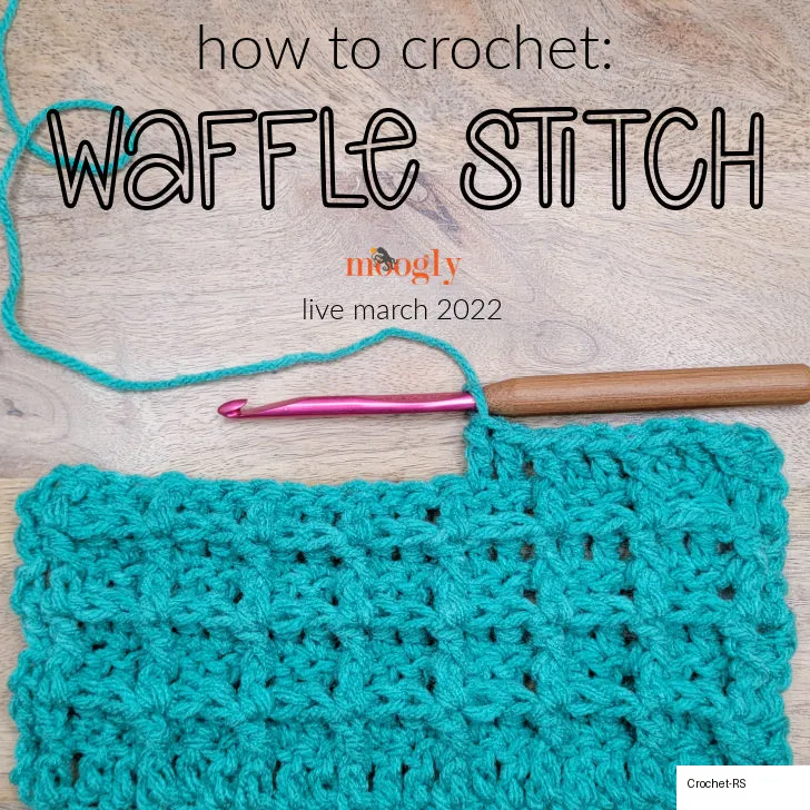 How to Crochet the Waffle Stitch